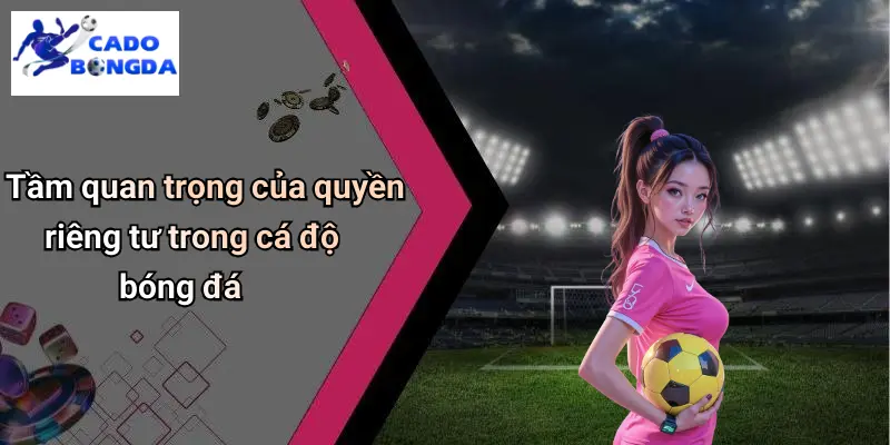 Quyền riêng tư 1 Quyền Riêng Tư