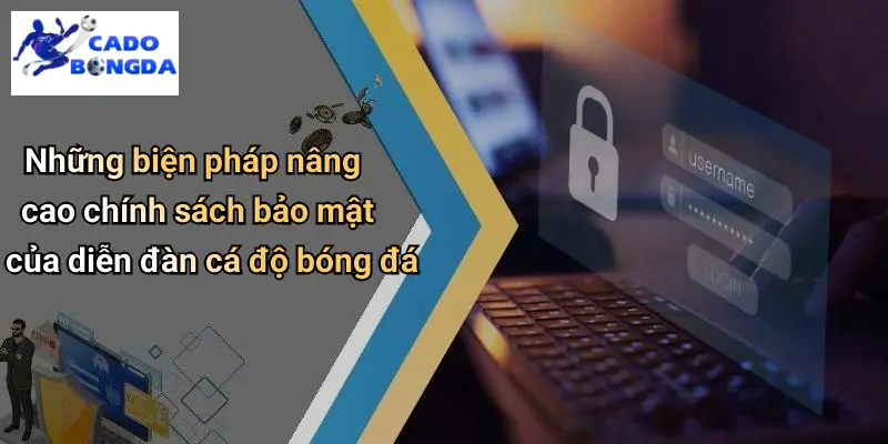 Chính Sách Bảo Mật