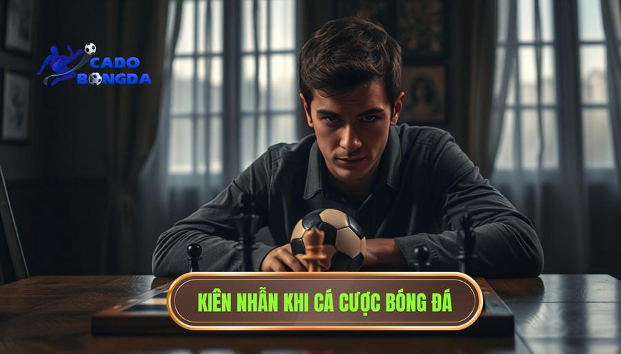 Tại sao cược bóng đá không dành cho người vội vàng?