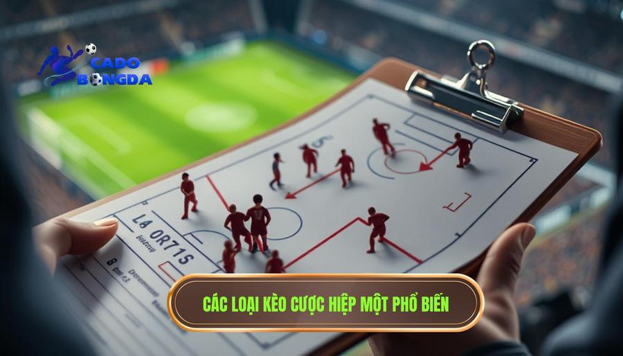 Cược Hiệp Một: Cẩm Nang Toàn Diện Và Chiến Thuật Đỉnh Cao Cho Người Chơi 3 Các loại kèo cược hiệp một phổ biến